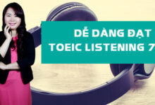 khoá học Dễ dàng đạt TOEIC Listening 750+ - Unica